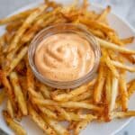 Fry Sauce Recipe (Easy Dipping Sauce) Recipe